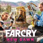نقد و بررسی بازی Far Cry New Dawn