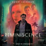 نقد فیلم Reminiscence 2021 | فیلم خاطره پردازی