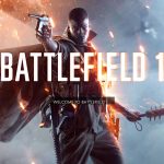 نقد و بررسی بازی Battlefield 1