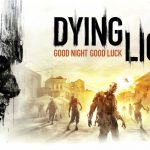 نقد و بررسی بازی Dying Light